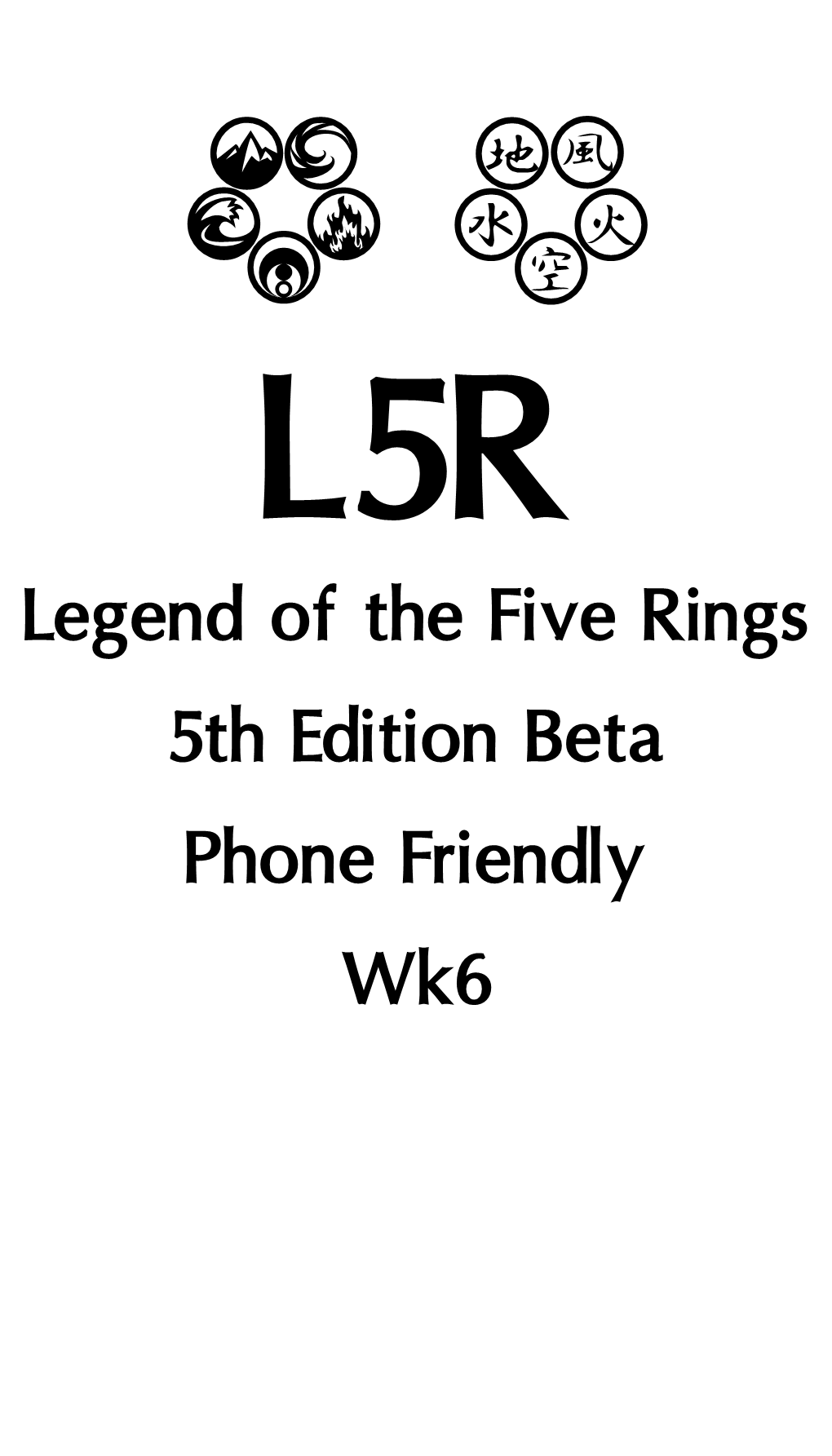 Legend of the Five Rings 5Th Edition Beta Phone Friendly Wk6 TOC  Legend of the Five Rings  Core 2 / 42 Table of Contents Ring Descriptions