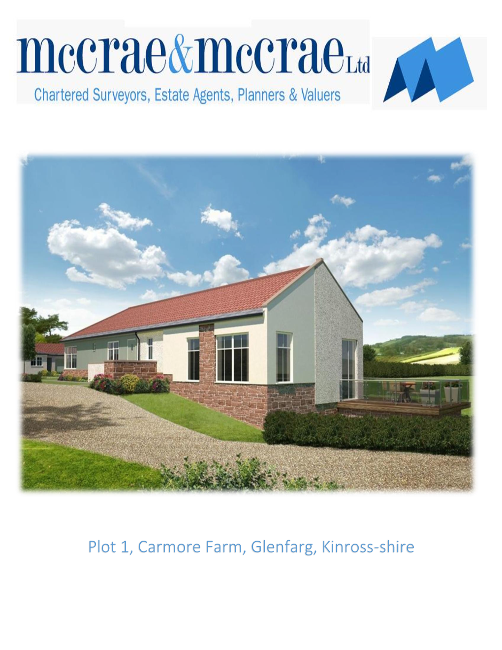 Plot 1, Carmore Farm, Glenfarg, Kinross-Shire