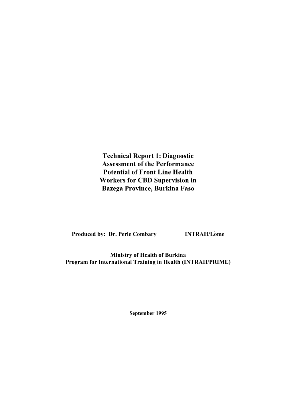 Diagnostic Assessment of the Performance Potential of Front Line Health Workers for CBD Supervision in Bazega Province, Burkina Faso