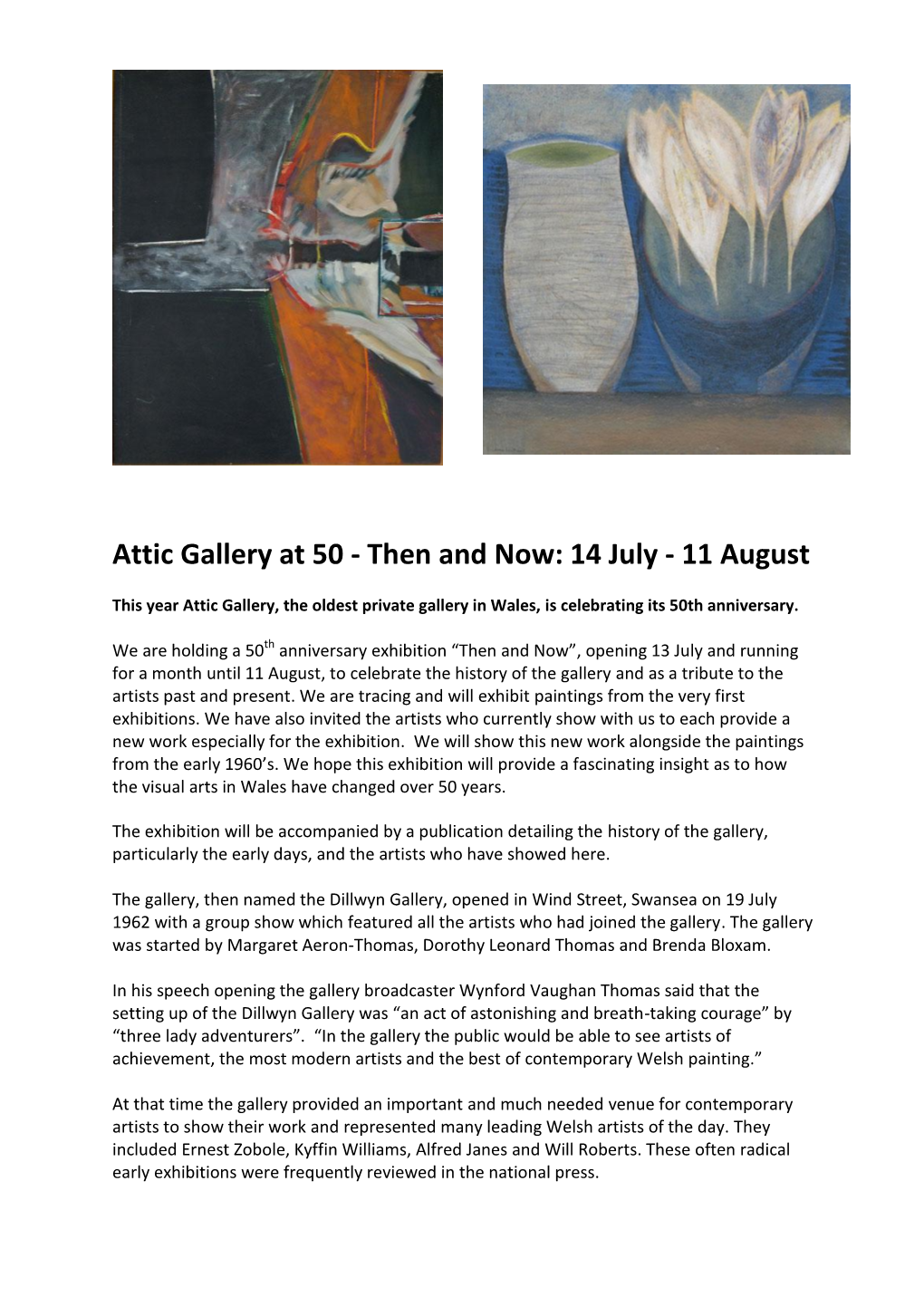Attic Gallery at 50 - Then and Now: 14 July - 11 August