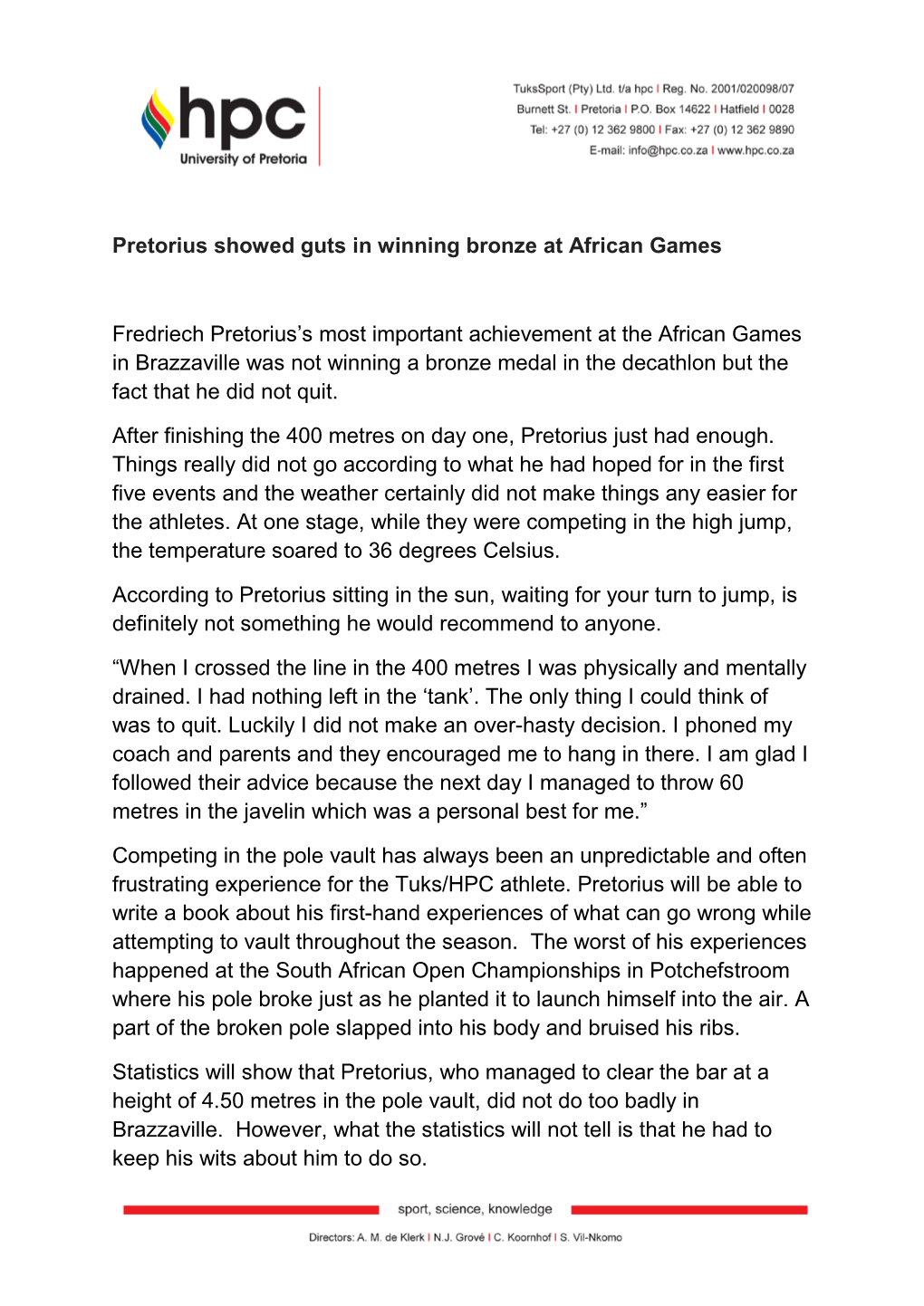 Pretorius Showed Guts in Winning Bronze at African Games Fredriech Pretorius's Most Important Achievement at the African Games