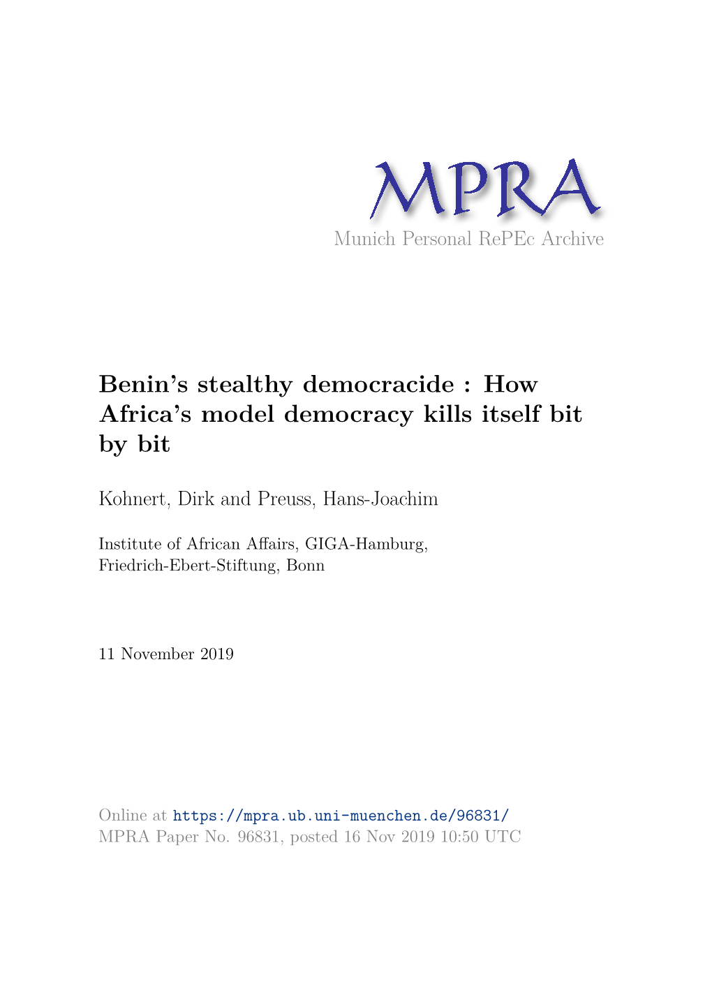 Benin's Stealthy Democracide : How Africa's Model Democracy Kills Itself