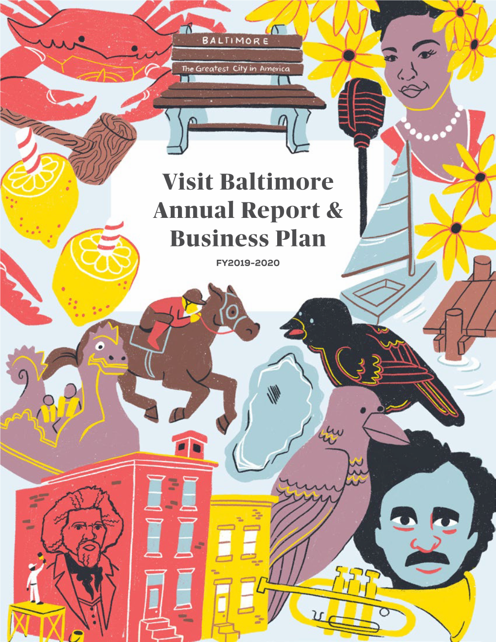 Visit Baltimore Annual Report & Business Plan