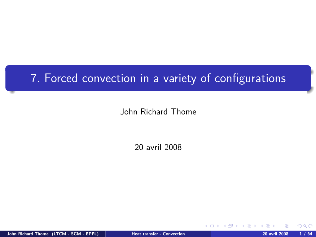 7. Forced Convection in a Variety of Configurations