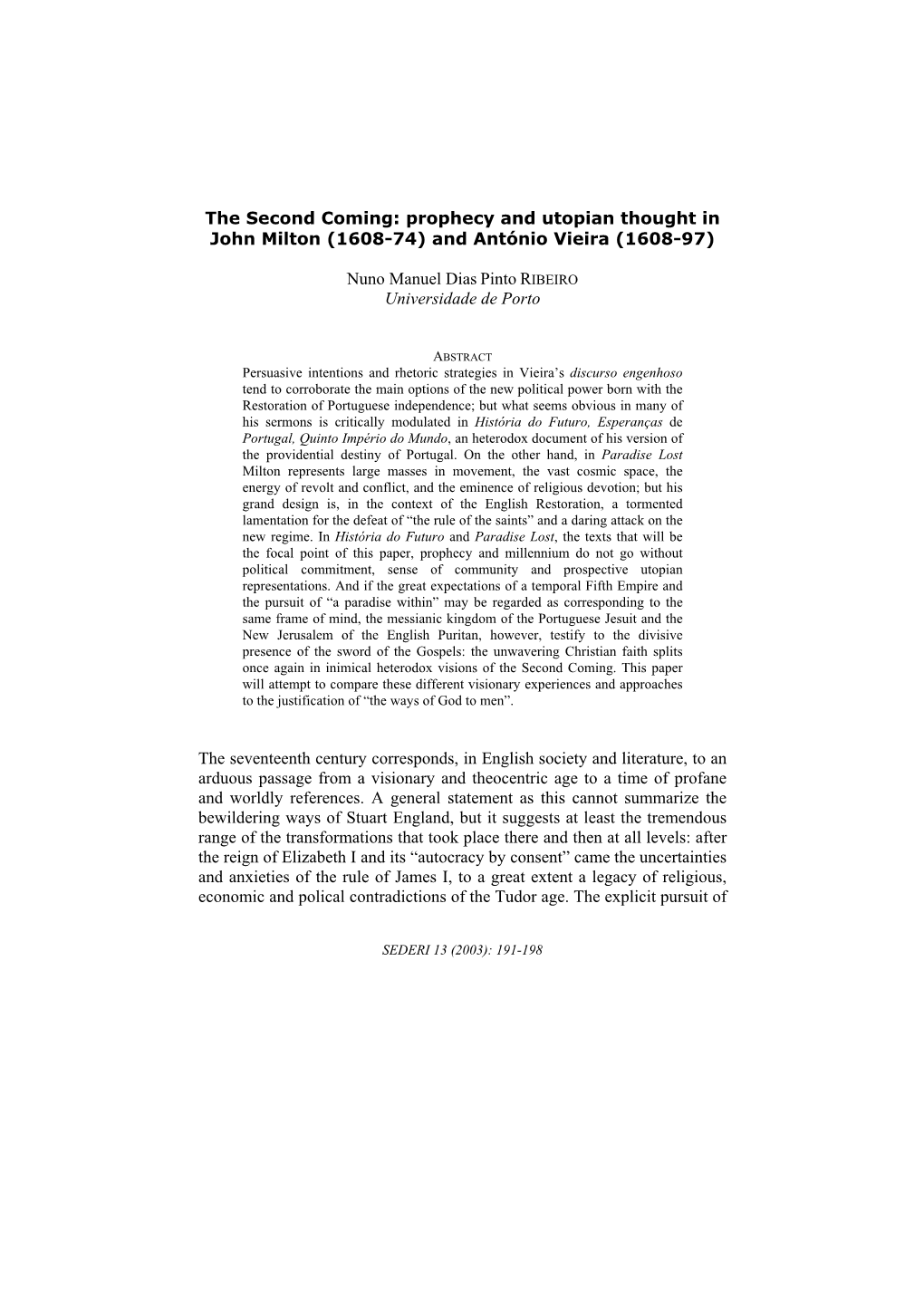 Prophecy and Utopian Thought in John Milton (1608-74) and António Vieira (1608-97)