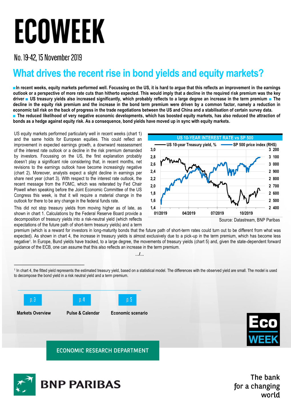 What Drives the Recent Rise in Bond Yields and Equity Markets?