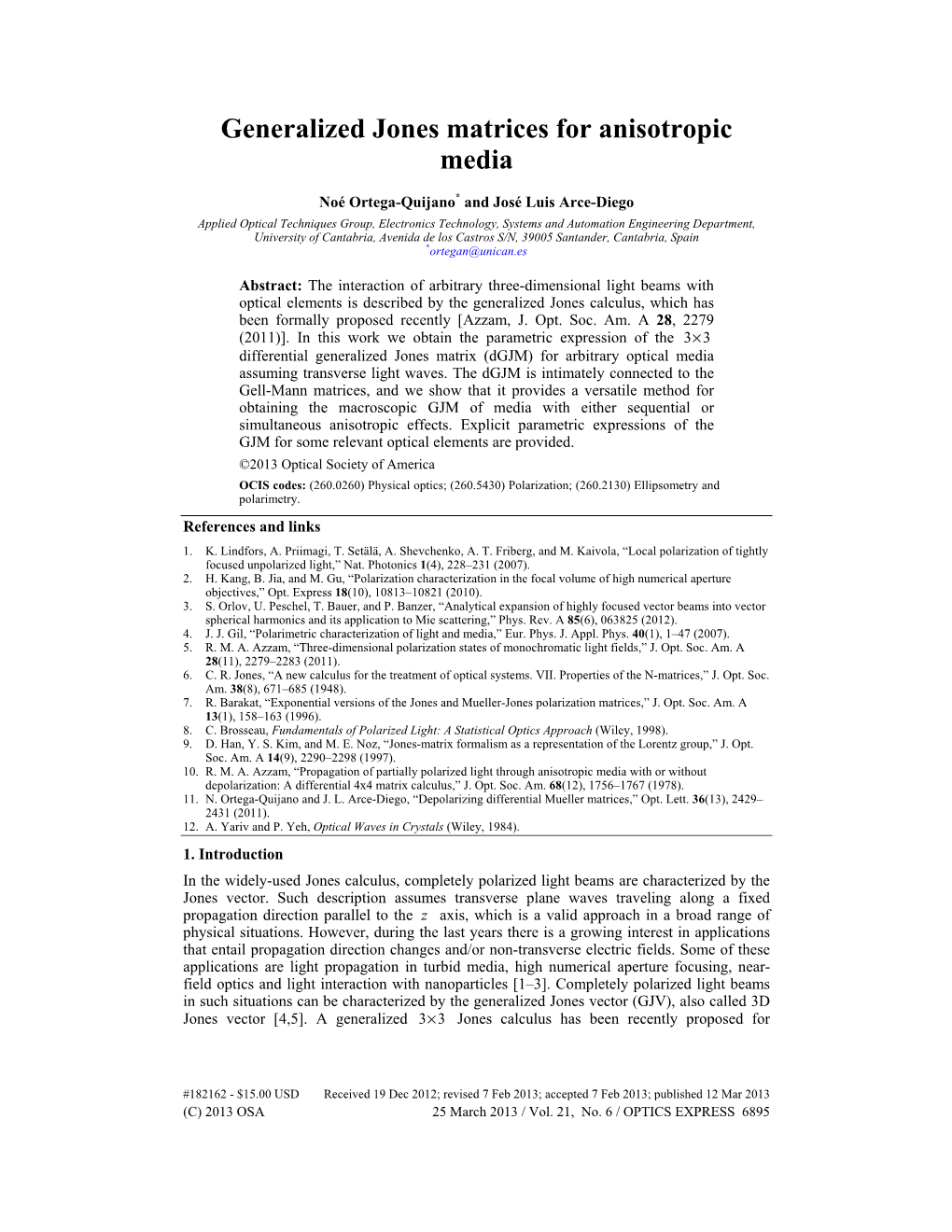 Generalized Jones Matrices for Anisotropic Media