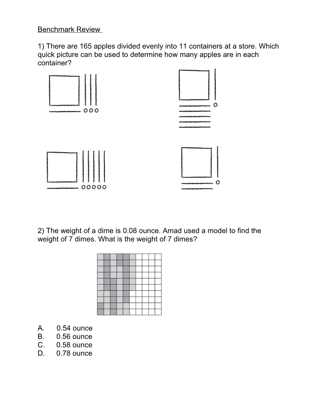 2) the Weight of a Dime Is 0.08 Ounce. Amad Used a Model to Find The