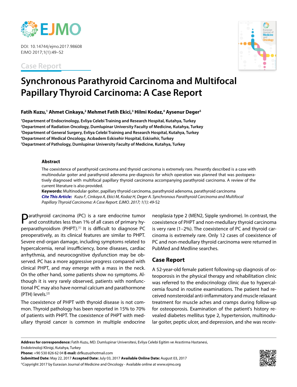 Synchronous Parathyroid Carcinoma and Multifocal Papillary Thyroid Carcinoma: a Case Report