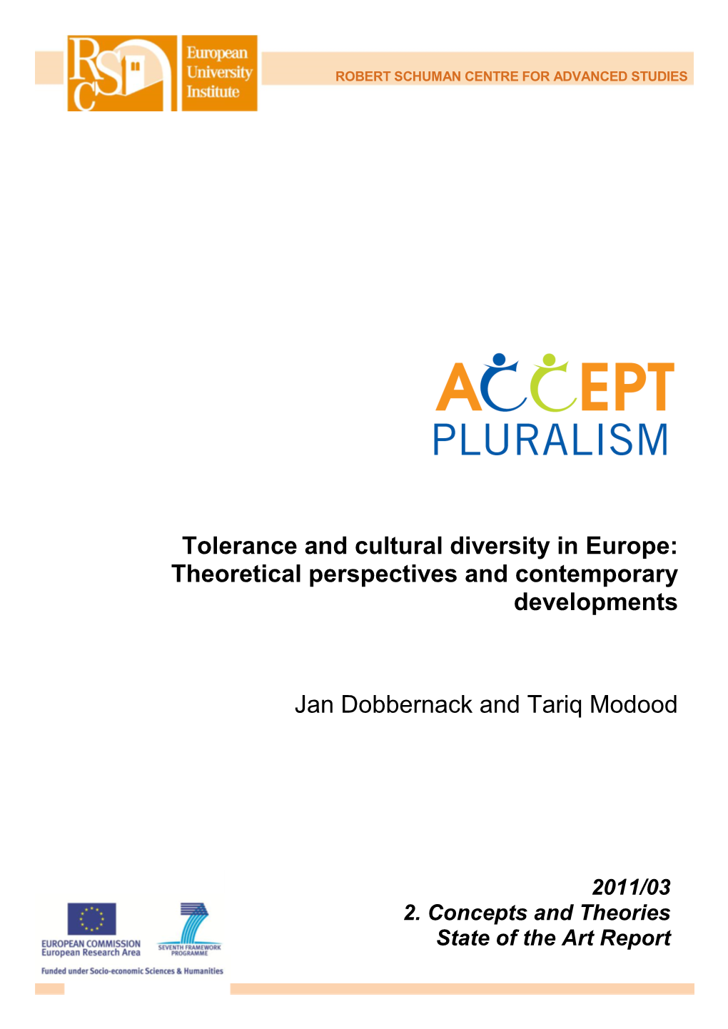 Jan Dobbernack and Tariq Modood Tolerance and Cultural Diversity In