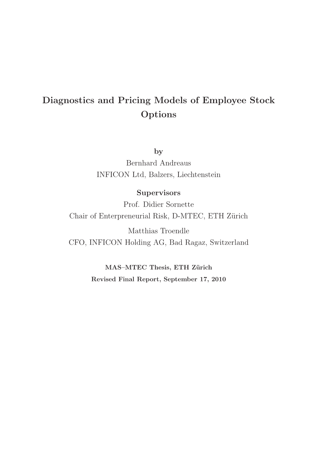 Diagnostics and Pricing Models of Employee Stock Options