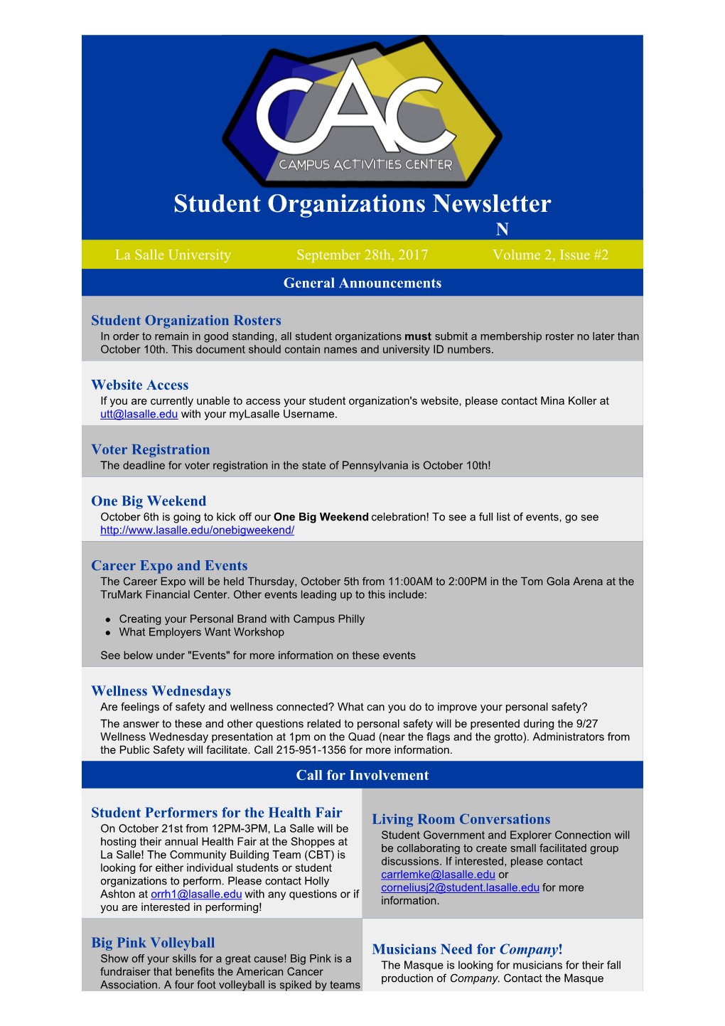 Student Organizations Newsletter N E W S L E T T E R La Salle University September 28Th, 2017 Volume 2, Issue #2 General Announcements