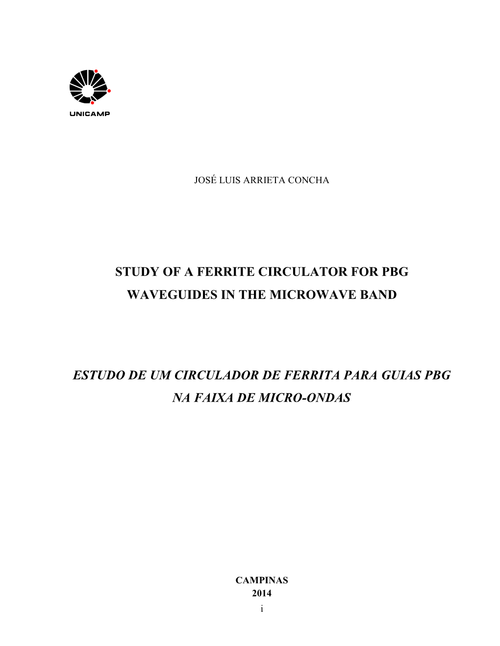 Study of a Ferrite Circulator for Pbg Waveguides in the Microwave Band