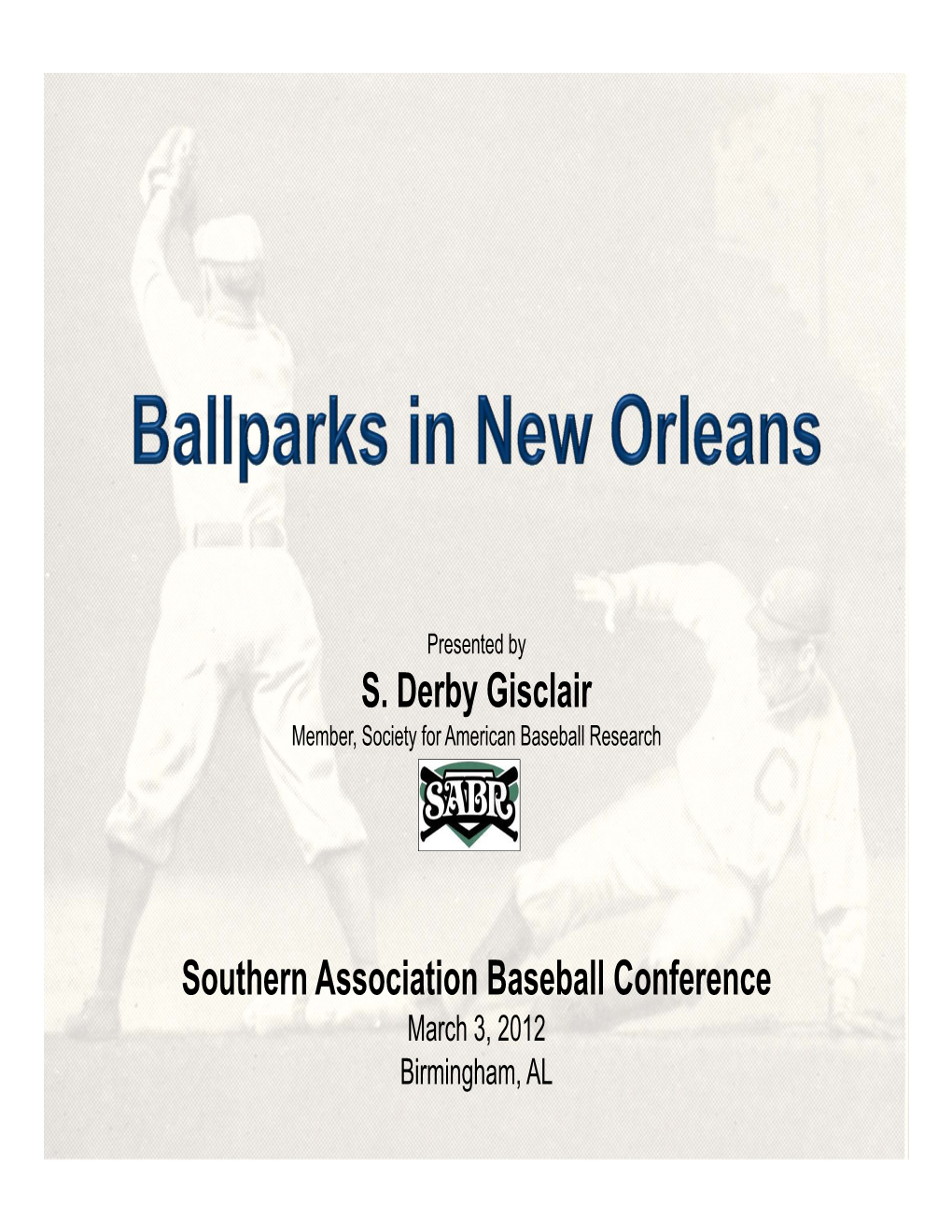New Orleans Ballparks