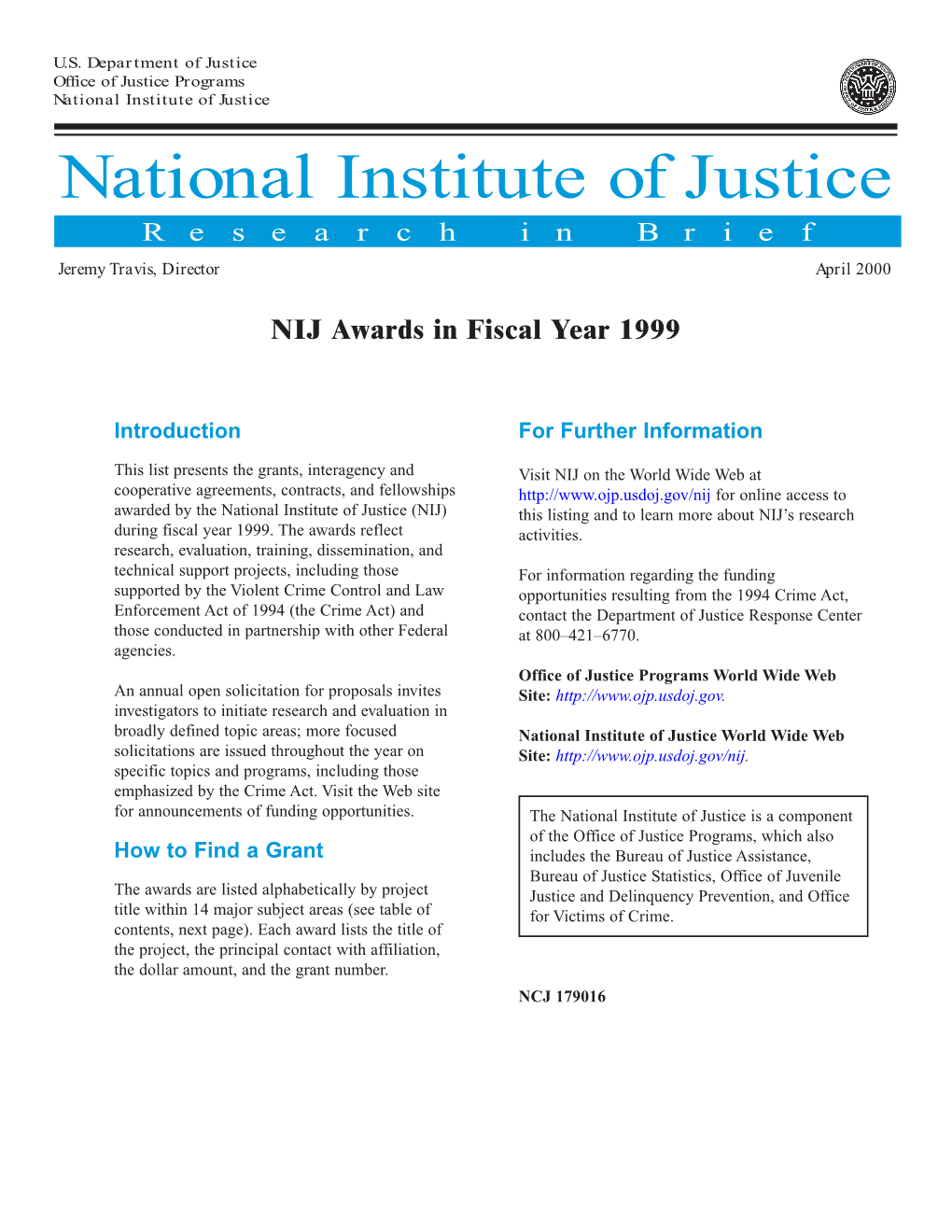 NIJ Awards in Fiscal Year 1999