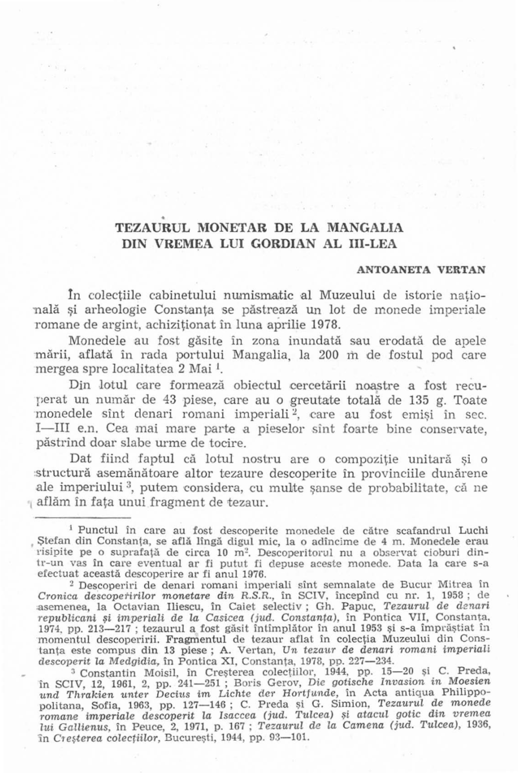 TEZAURUL MONETAR DE LA MANGALIA DIN Vremila LUI GORDIAN AL II1-L'ea