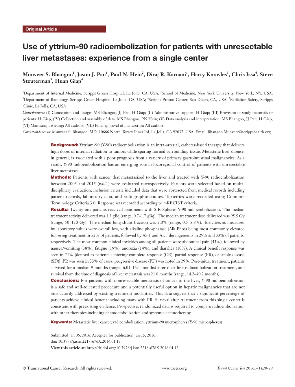 Use of Yttrium-90 Radioembolization for Patients with Unresectable Liver Metastases: Experience from a Single Center