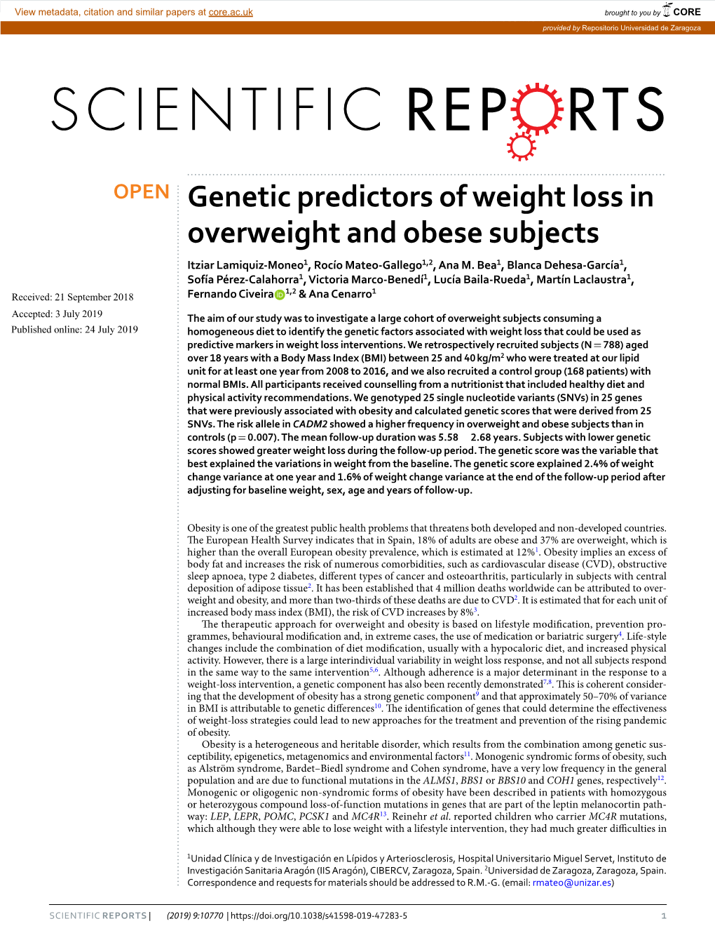 Genetic Predictors of Weight Loss in Overweight and Obese Subjects Itziar Lamiquiz-Moneo1, Rocío Mateo-Gallego1,2, Ana M