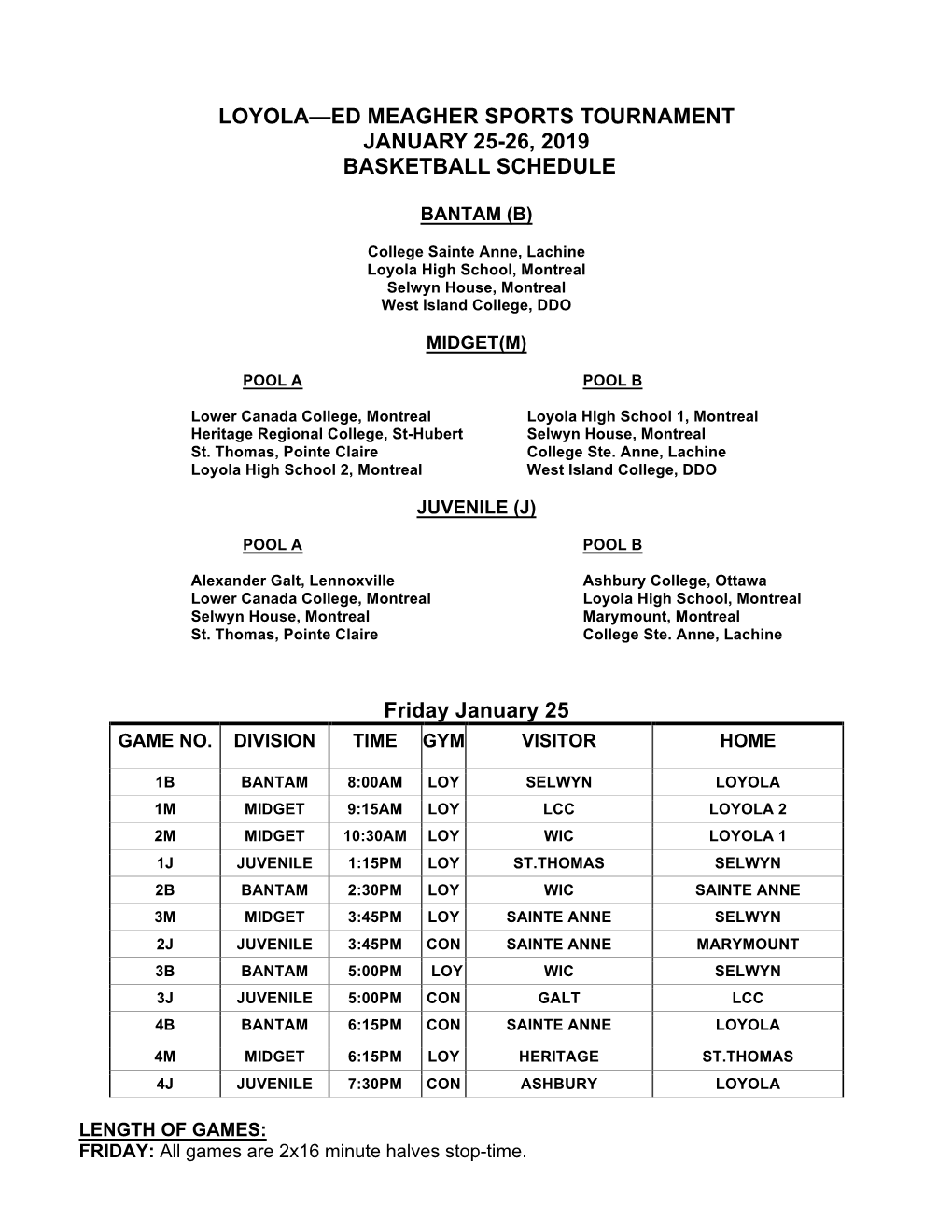 Loyola—Ed Meagher Sports Tournament January 25-26, 2019 Basketball Schedule