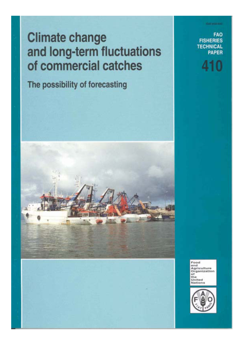 Climate Change and Long-Term Fluctuations of Commercial Catches: the Possibility of Forecasting