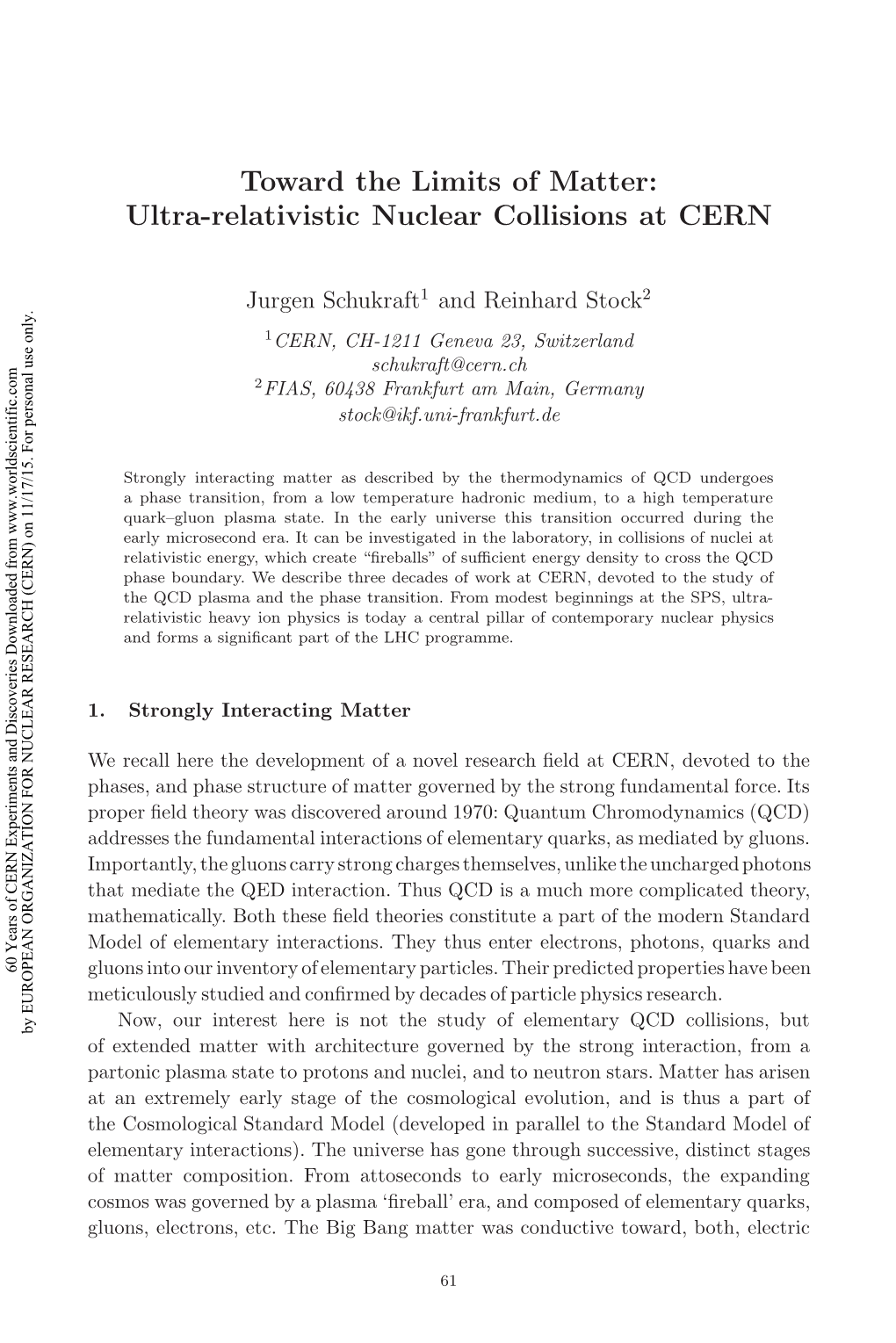 Ultra-Relativistic Nuclear Collisions at CERN