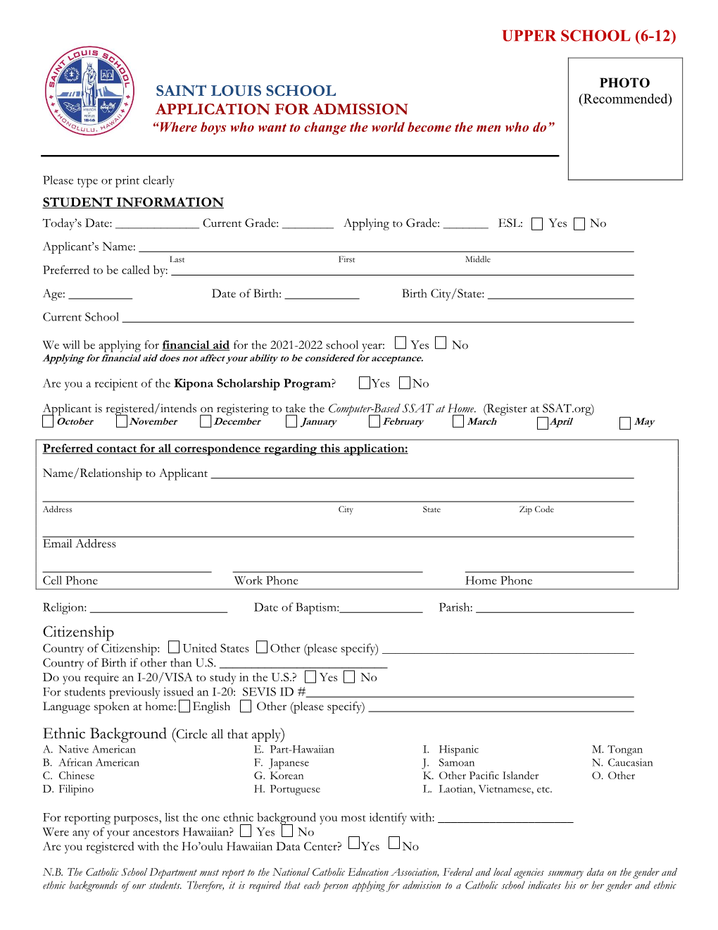 Upper School (6-12) Saint Louis School Application For