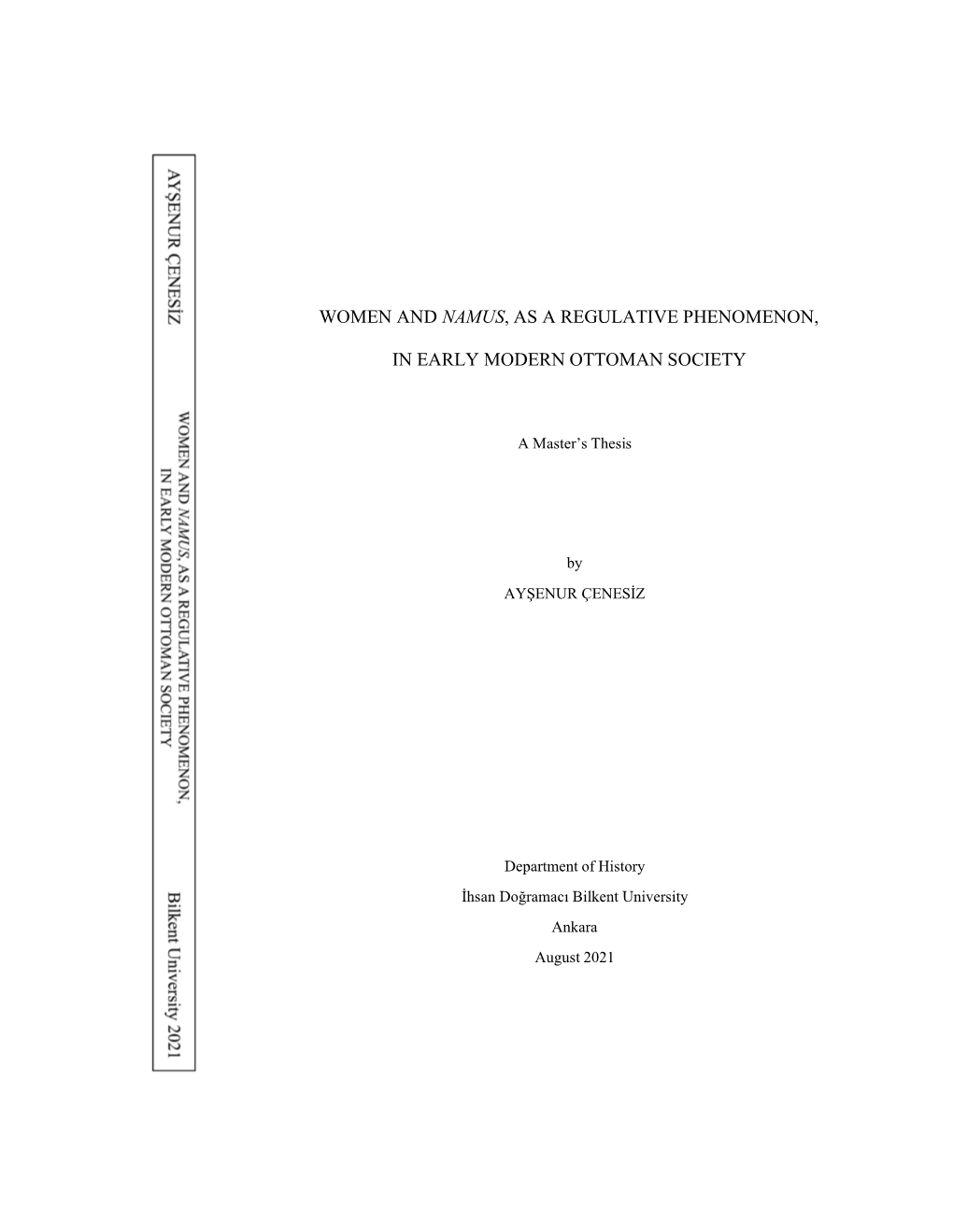 Women and Namus, As a Regulative Phenomenon, in Early