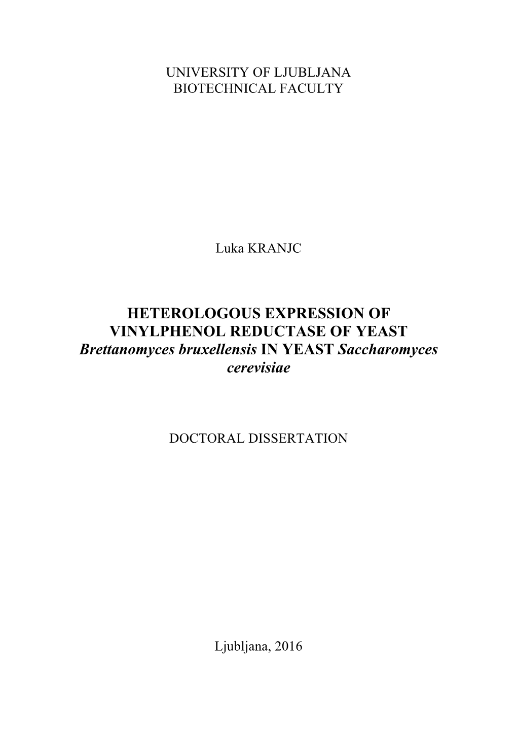 HETEROLOGOUS EXPRESSION of VINYLPHENOL REDUCTASE of YEAST Brettanomyces Bruxellensis in YEAST Saccharomyces Cerevisiae