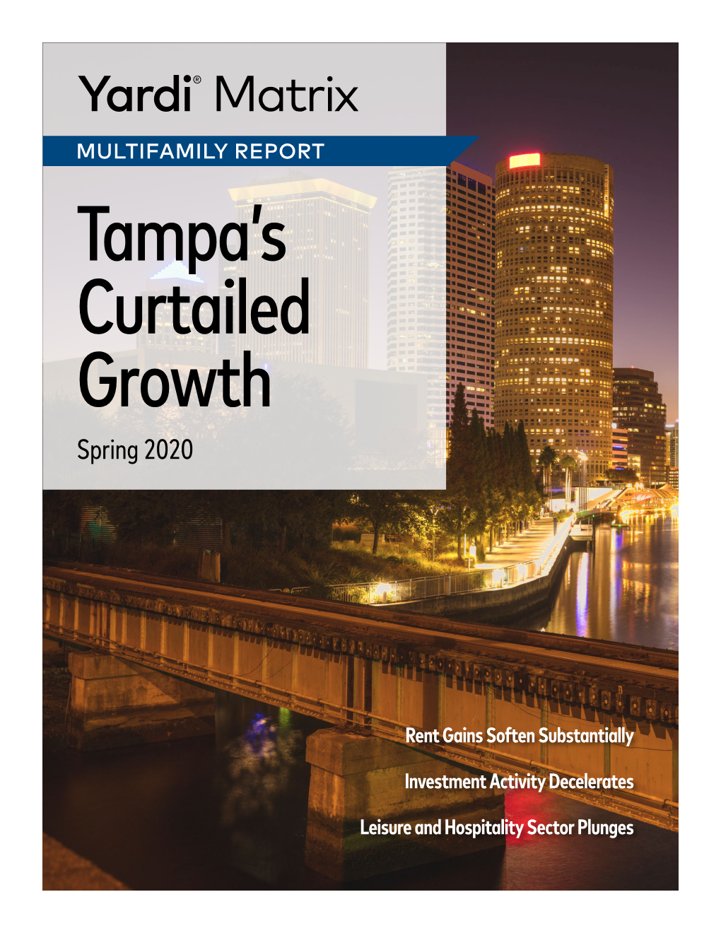 Tampa's Curtailed Growth