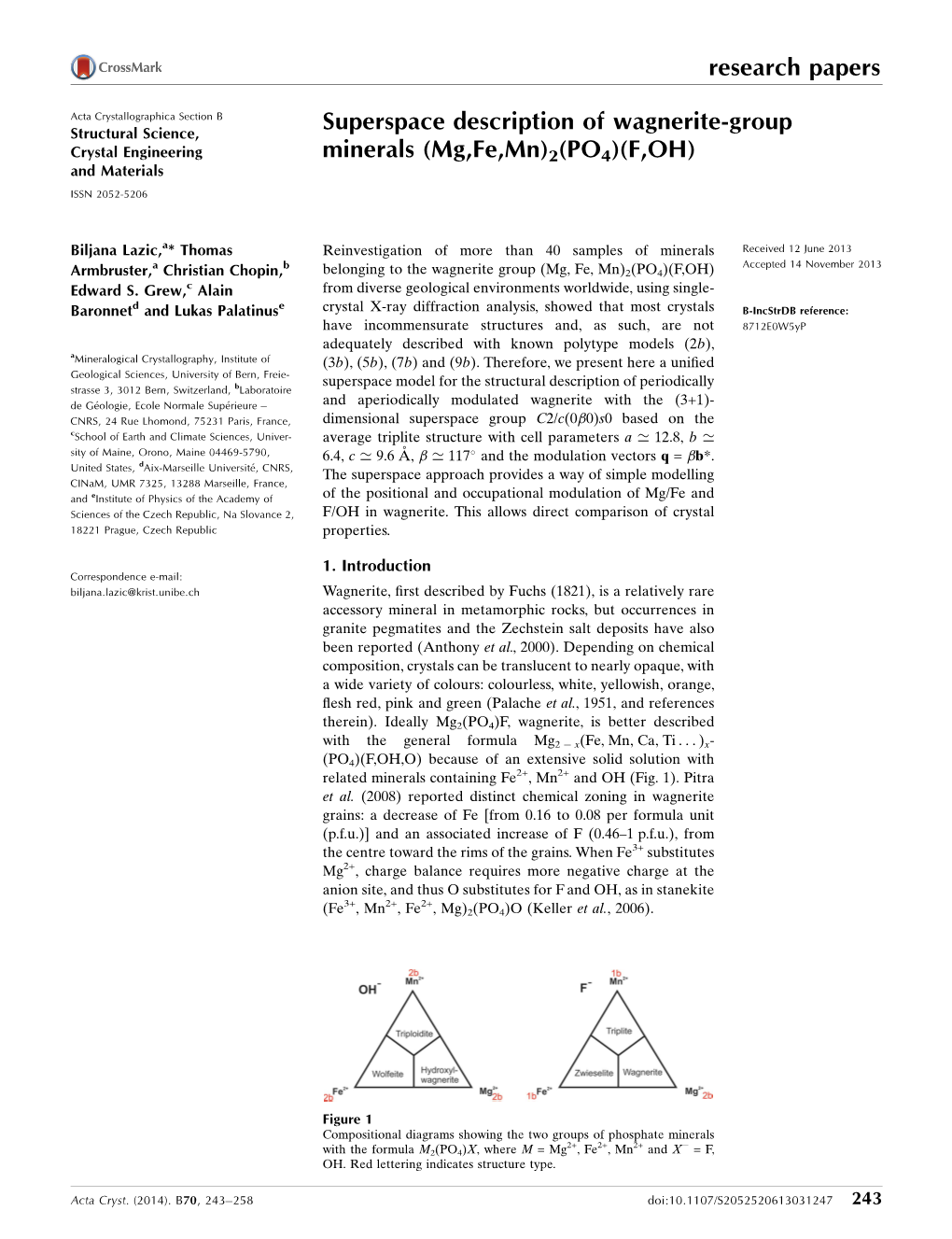 Superspace Description of Wagnerite-Group Crystal Engineering Minerals (Mg,Fe,Mn)2(PO4)(F,OH) and Materials ISSN 2052-5206