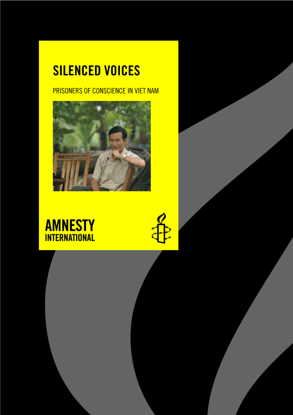 Silenced Voices: Prisoners of Conscience in Viet