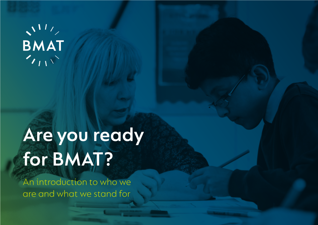 Are You Ready for BMAT?