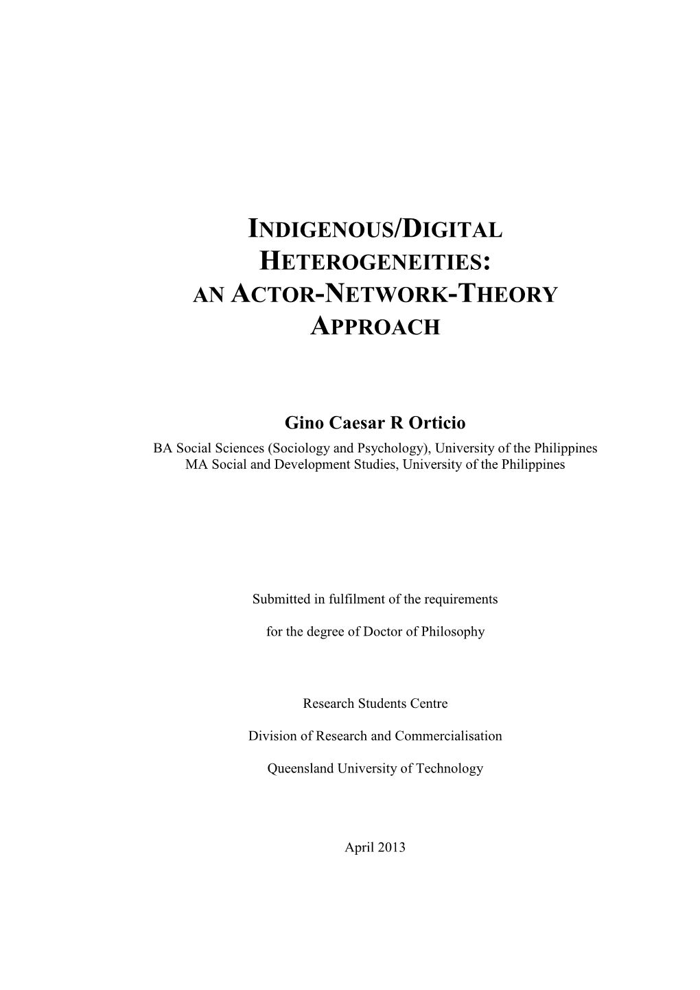 Indigenous/Digital Heterogeneities: an Actor-Network-Theory Approach