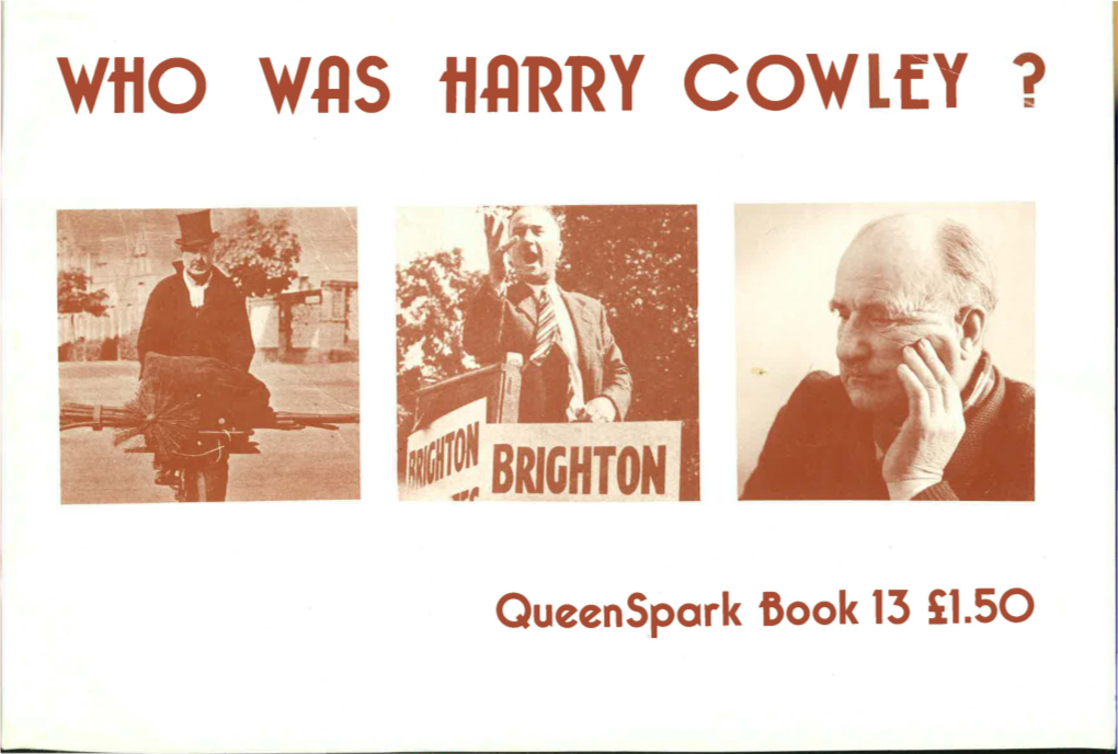 Who Was Harry Cowley ?