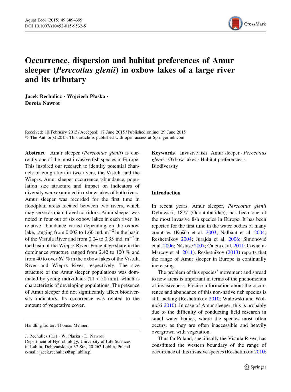 Occurrence, Dispersion and Habitat Preferences of Amur Sleeper (Perccottus Glenii) in Oxbow Lakes of a Large River and Its Tributary