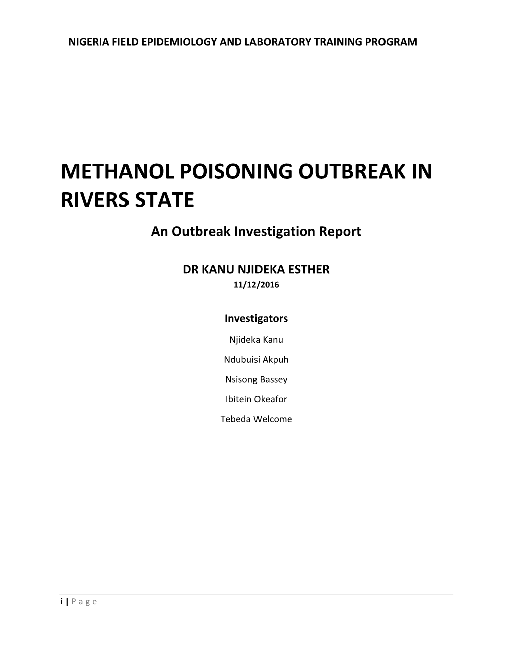 METHANOL POISONING OUTBREAK in RIVERS STATE an Outbreak Investigation Report