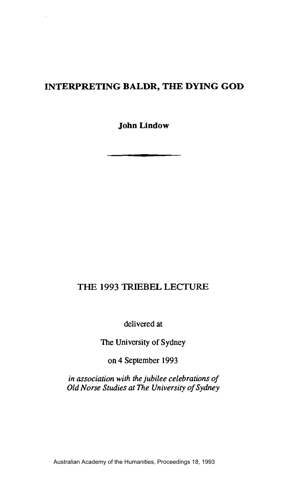 Interpreting Baldr, the Dying God the 1993 Triebel Lecture