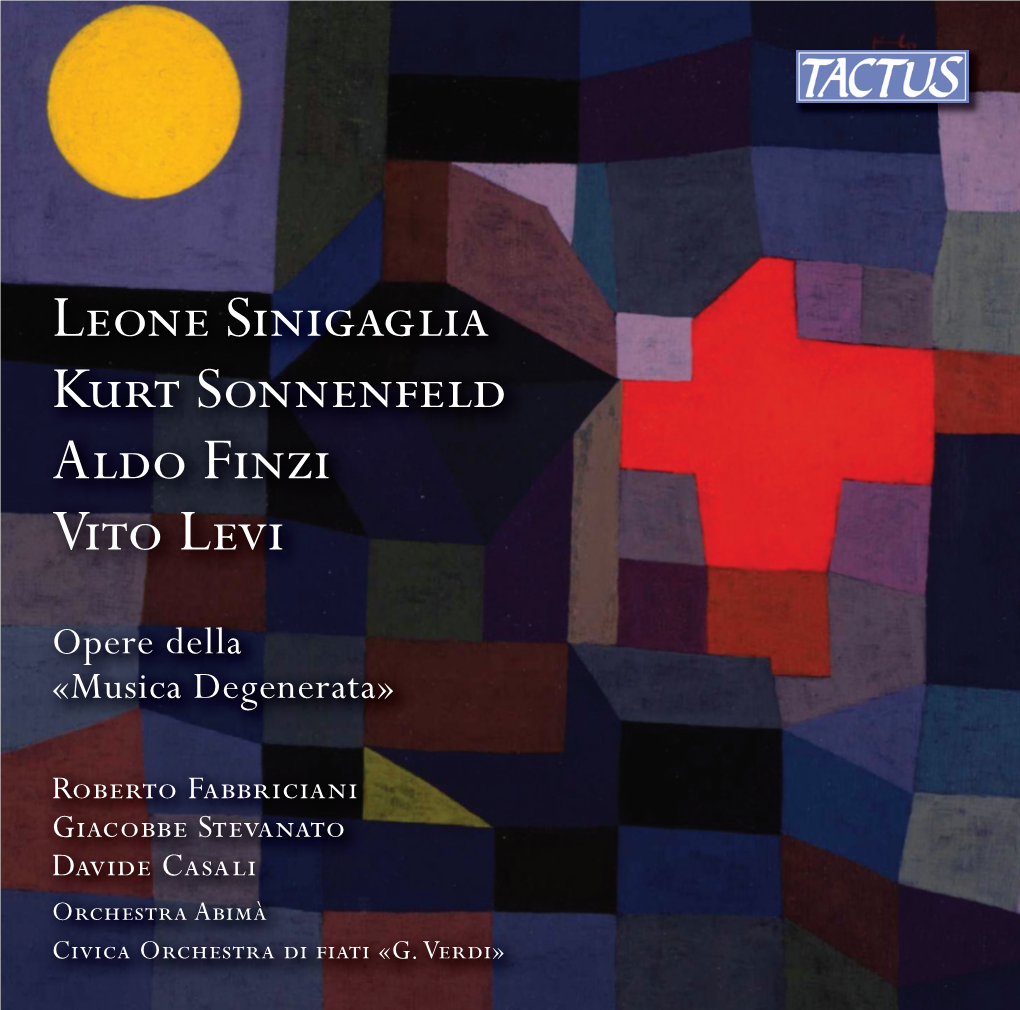 Leone Sinigaglia Kurt Sonnenfeld Aldo Finzi Vito Levi