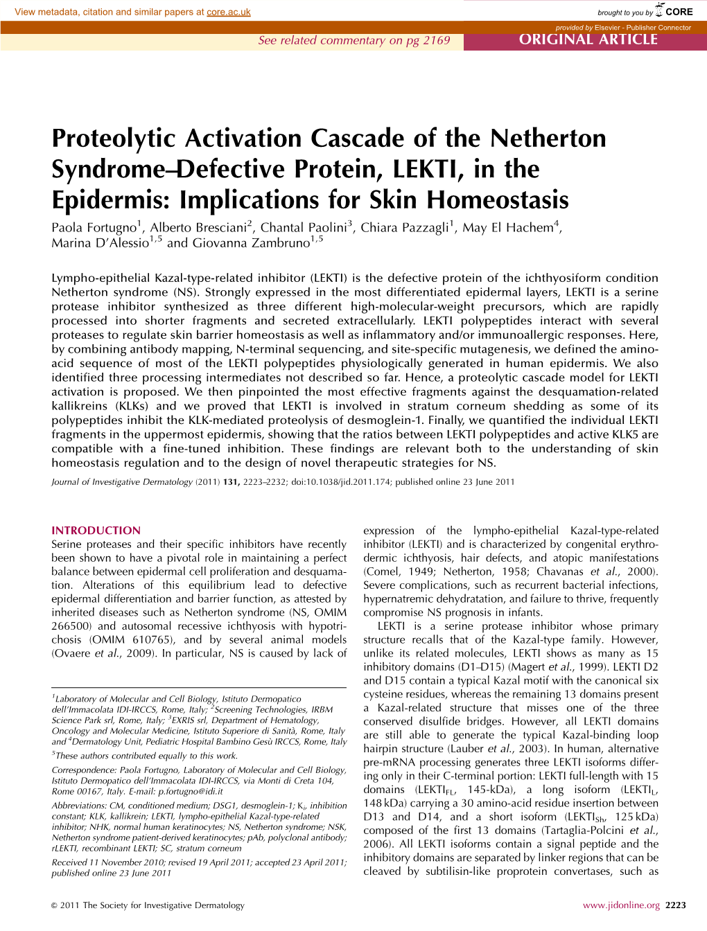 Proteolytic Activation Cascade of the Netherton Syndrome–Defective Protein, LEKTI, in the Epidermis: Implications for Skin