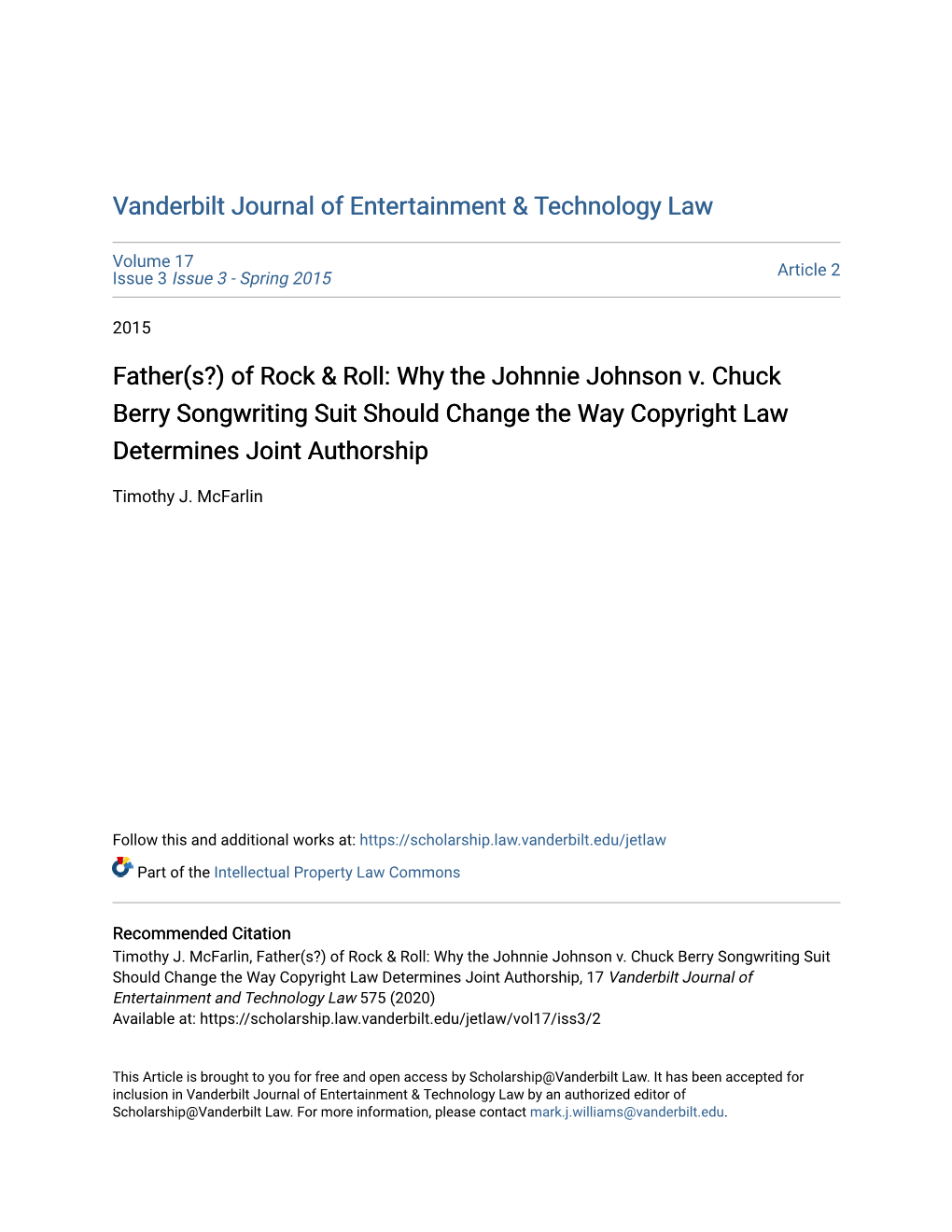 Why the Johnnie Johnson V. Chuck Berry Songwriting Suit Should Change the Way Copyright Law Determines Joint Authorship