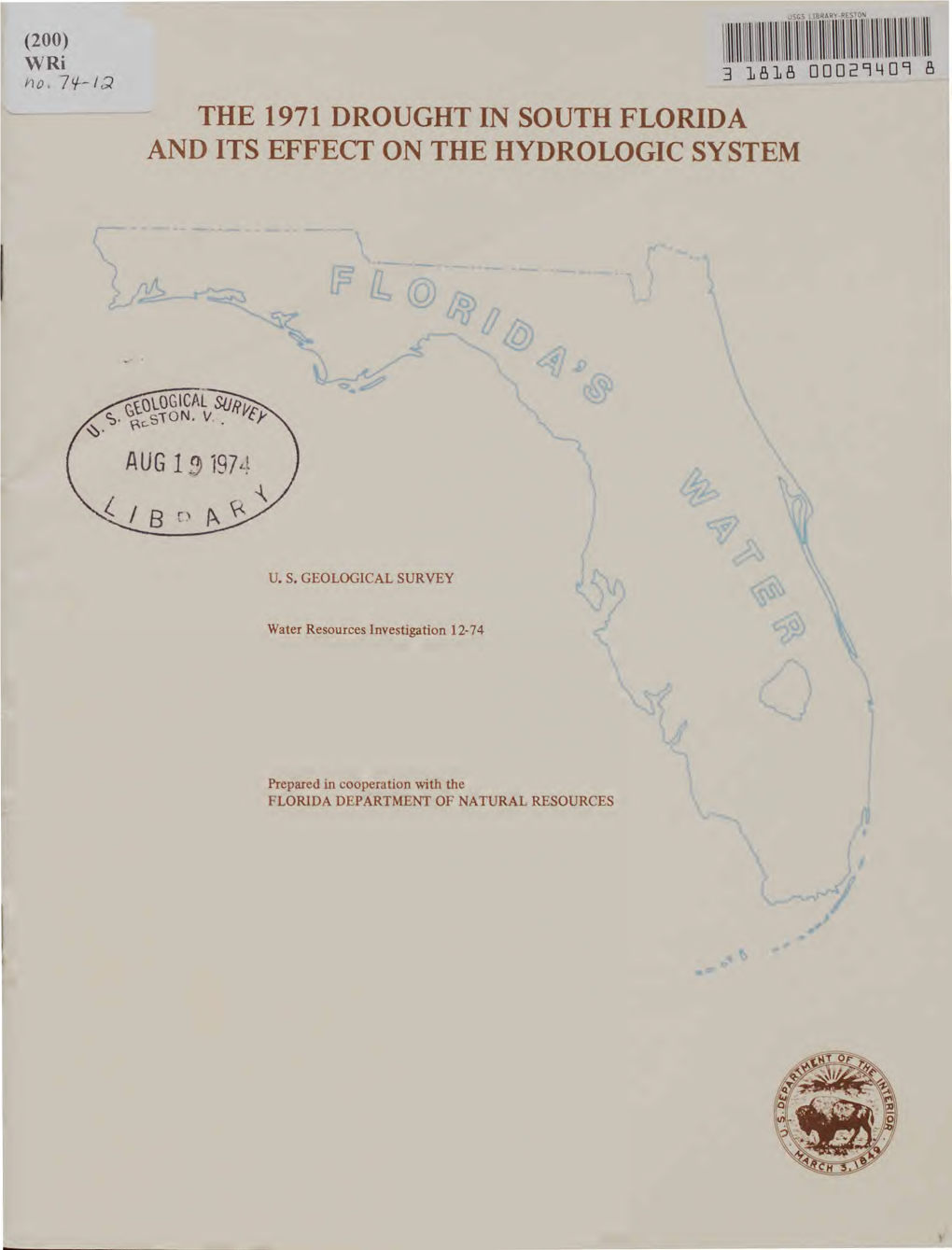 The 1971 Drought in South Florida and Its Effect on the Hydrologic System