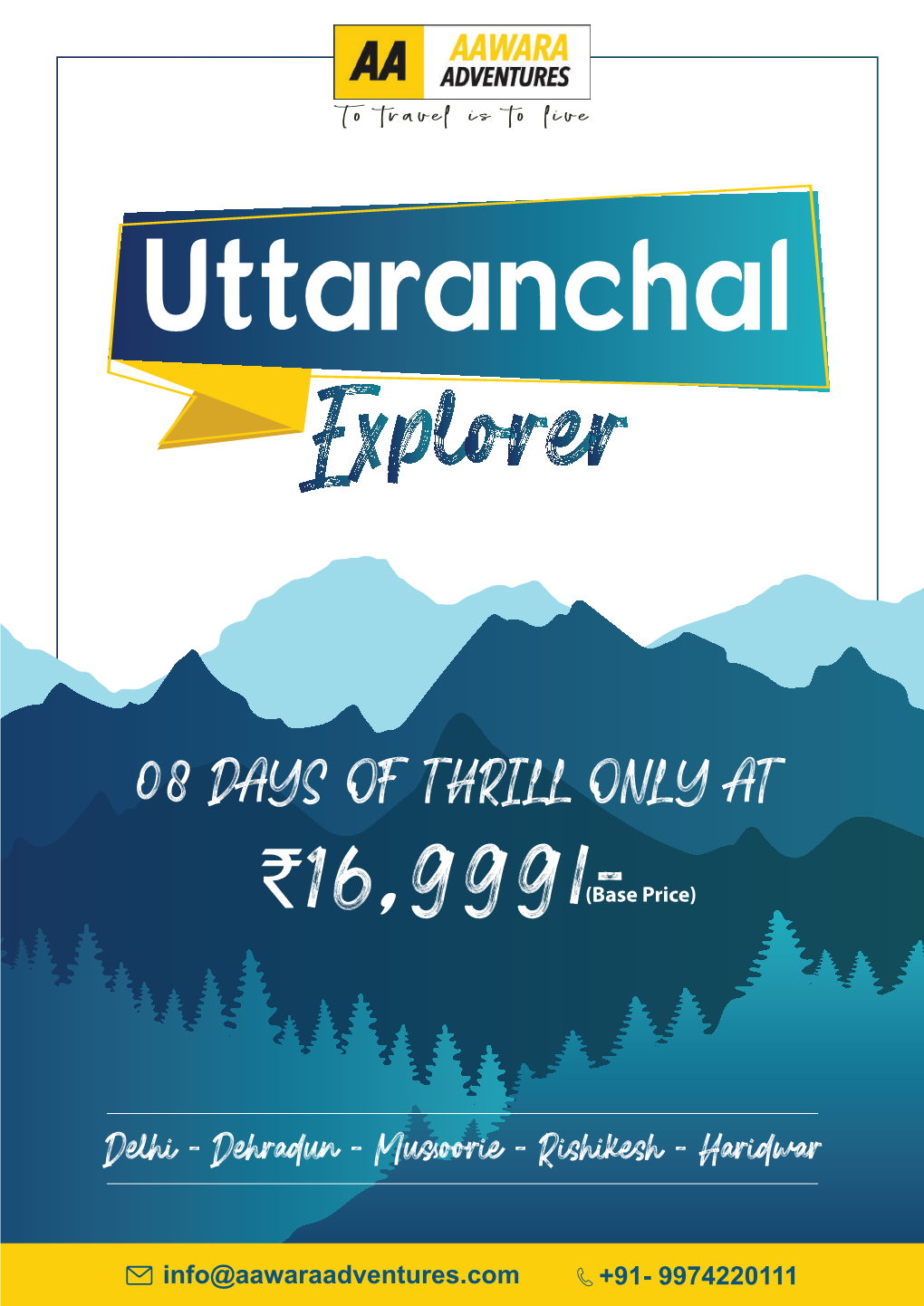 Uttaranchal Explorer 1 2 MAIN ATTRACTIONS