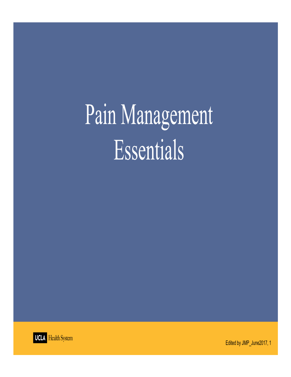 Pain Management Essentials