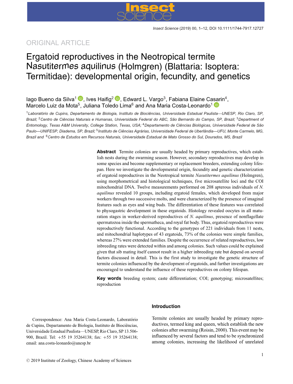 Ergatoid Reproductives in the Neotropical Termite Nasutitermes Aquilinus (Holmgren) (Blattaria: Isoptera: Termitidae): Developmental Origin, Fecundity, and Genetics