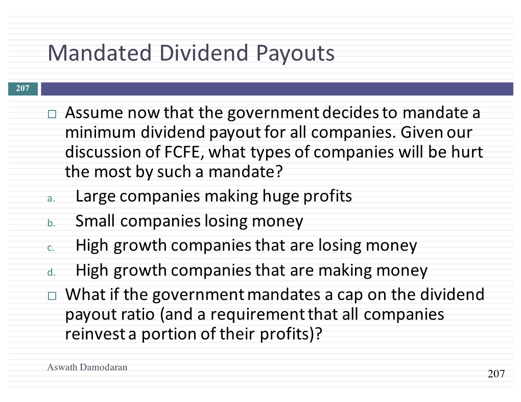 Dividend Payout Ratio (And a Requirement That All Companies Reinvest a Portion of Their Profits)?
