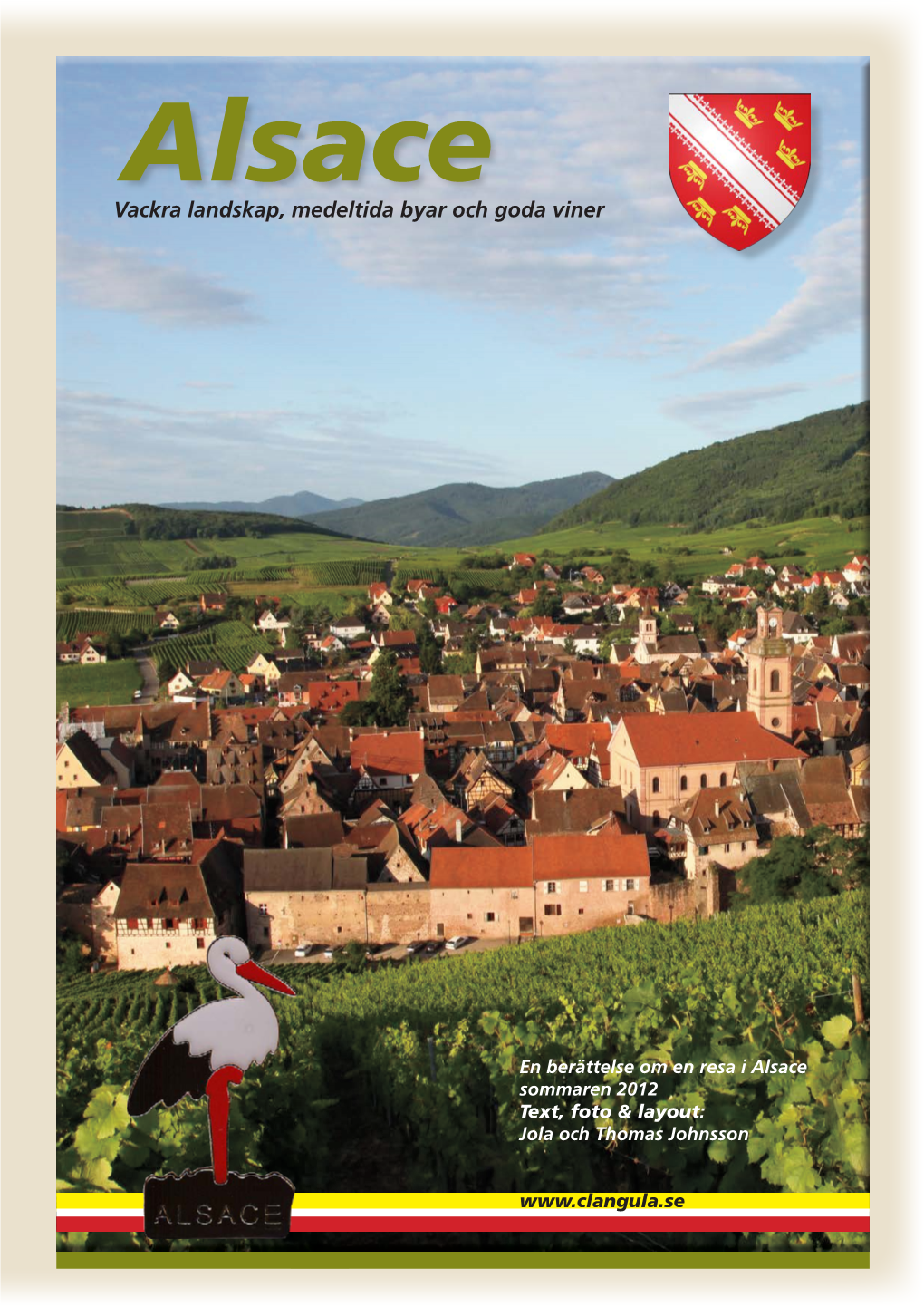 Alsace Vackra Landskap, Medeltida Byar Och Goda Viner