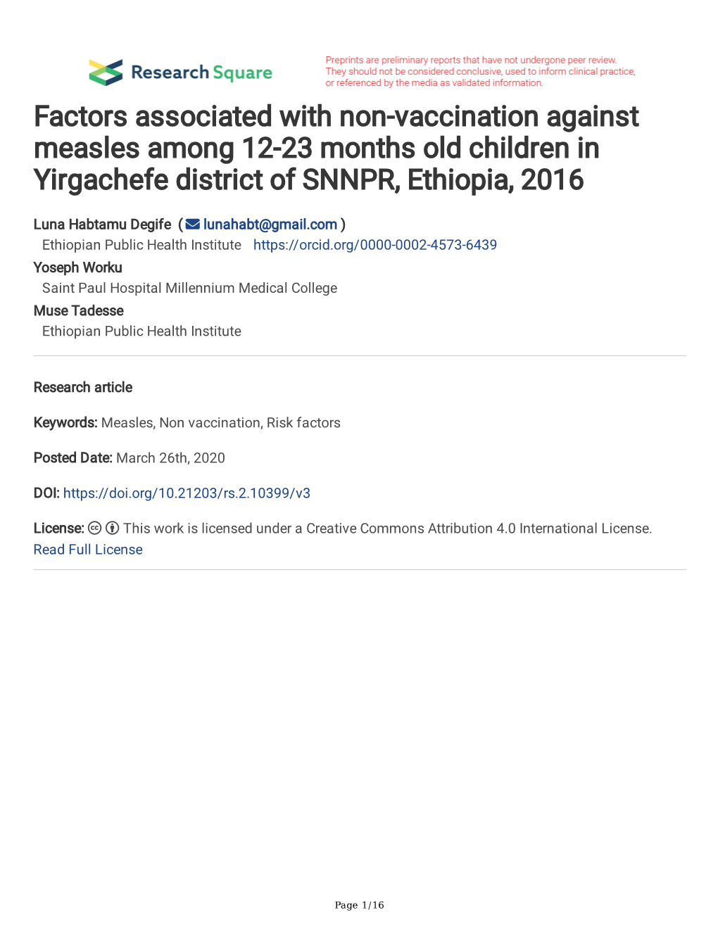 Factors Associated with Non-Vaccination Against Measles Among 12-23 Months Old Children in Yirgachefe District of SNNPR, Ethiopia, 2016