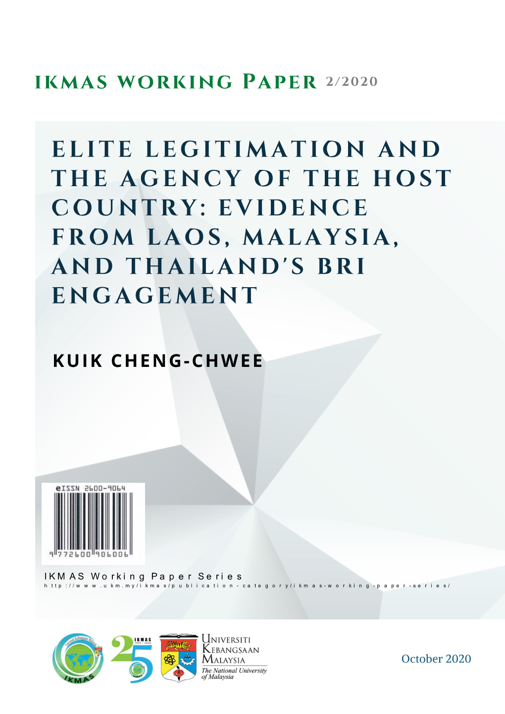 Elite Legitimation and the Agency of the Host Country: Evidence from Laos, Malaysia, and Thailand's Bri Engagement