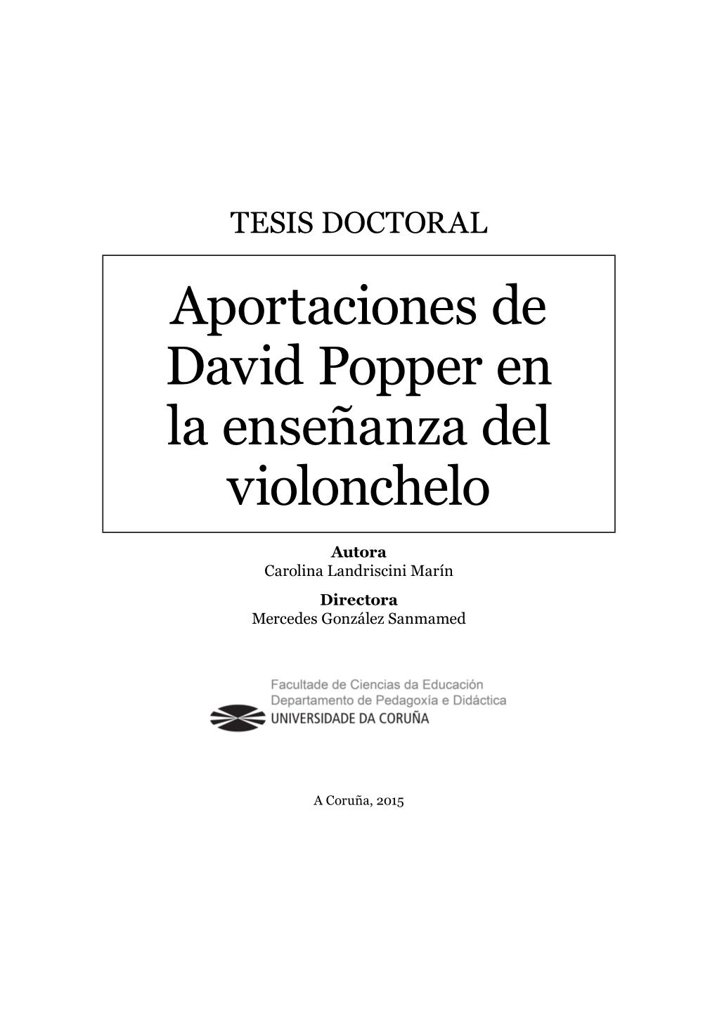 Aportaciones De David Popper En La Enseñanza Del Violonchelo