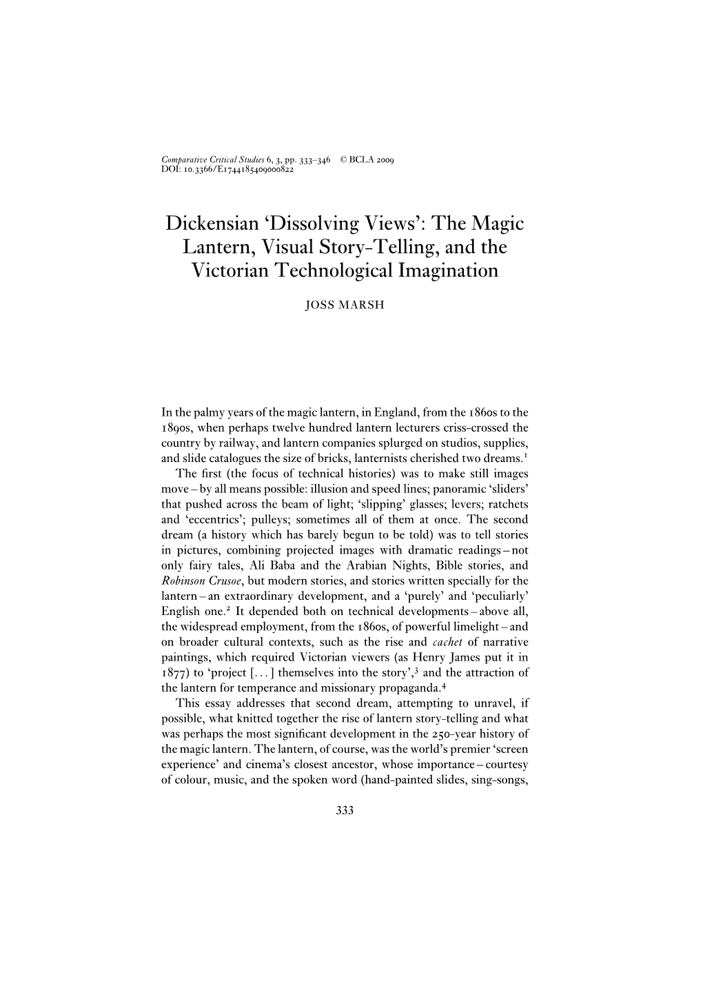 Dissolving Views’: the Magic Lantern, Visual Story-Telling, and the Victorian Technological Imagination